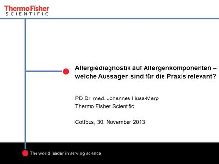 PD Dr. med. Johannes Huss-Marp Thermo Fisher Scientific