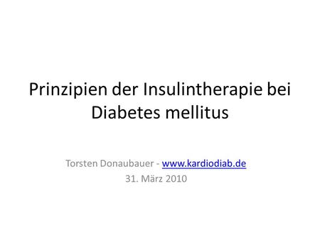 Prinzipien der Insulintherapie bei Diabetes mellitus