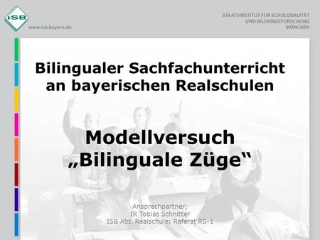 Bilingualer Sachfachunterricht an bayerischen Realschulen