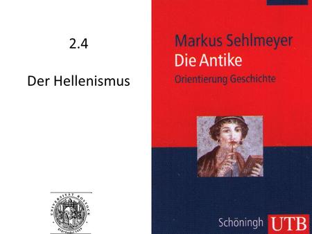 2.4 Der Hellenismus.