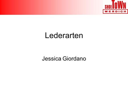 Lederarten Jessica Giordano.