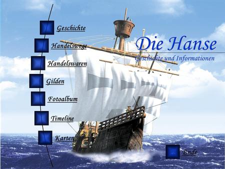 Die Hanse Geschichte Handelswege Geschichte und Informationen