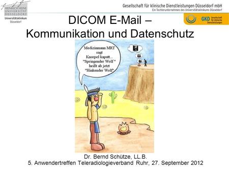 DICOM  – Kommunikation und Datenschutz