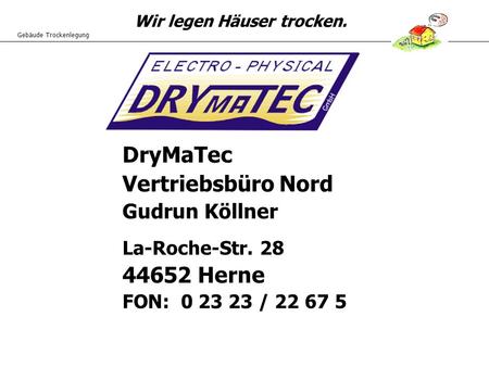 DryMaTec Vertriebsbüro Nord Herne Gudrun Köllner