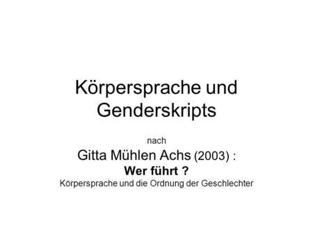 Körpersprache und Genderskripts