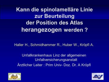 Haller H., Schmidhammer R., Huber W., Kröpfl A.