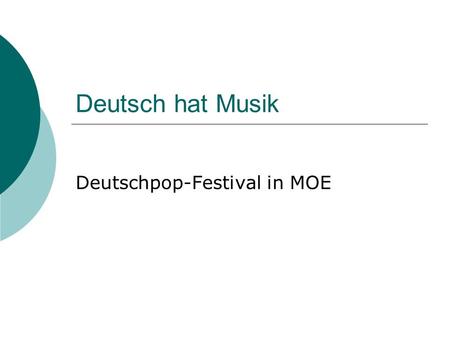 Deutschpop-Festival in MOE