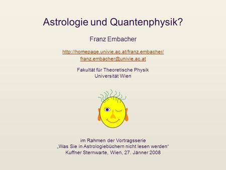 Astrologie und Quantenphysik?