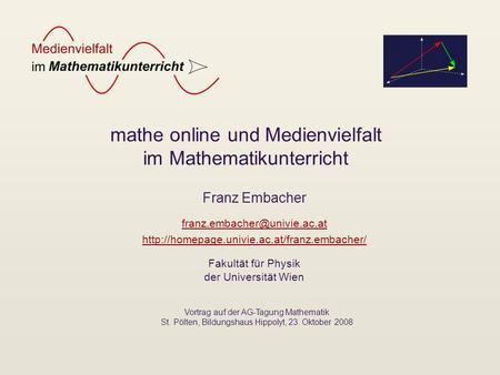 mathe online und Medienvielfalt im Mathematikunterricht