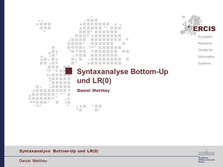 Syntaxanalyse Bottom-Up und LR(0)