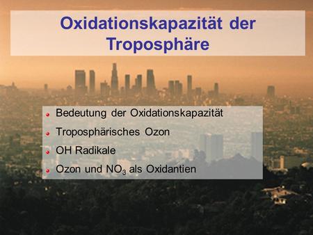 Oxidationskapazität der Troposphäre