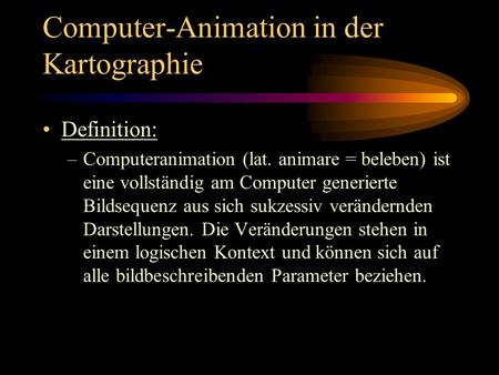 Computer-Animation in der Kartographie