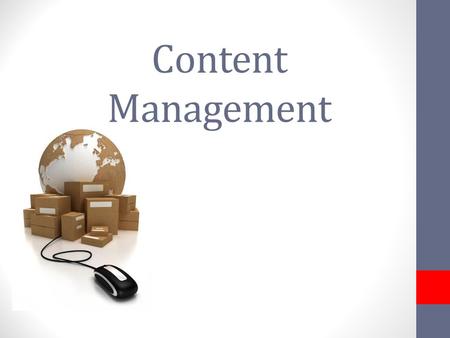 Content Management http://utahicelanders.com/wp-content/uploads/2013/01/learning-content-management-system.jpg [11.04.2013]