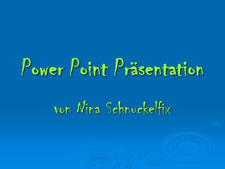 Power Point Präsentation