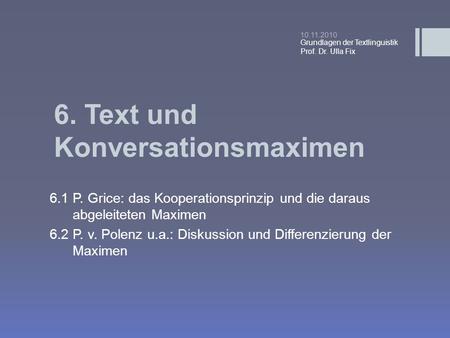 6. Text und Konversationsmaximen