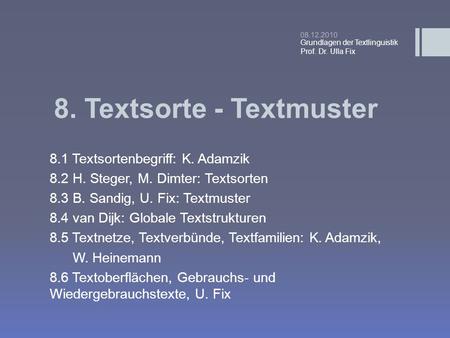 8. Textsorte - Textmuster