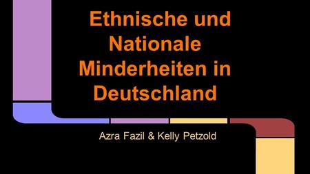 Ethnische und Nationale Minderheiten in Deutschland