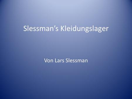 Slessmans Kleidungslager Von Lars Slessman. Die Bluse, Die Blusen Die Bluse ist rosa. Es Kostet 23 eine rosa Bluse.