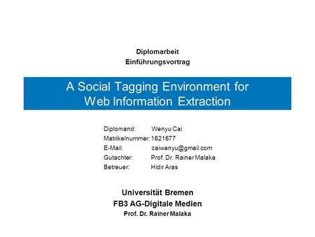 A Social Tagging Environment for Web Information Extraction