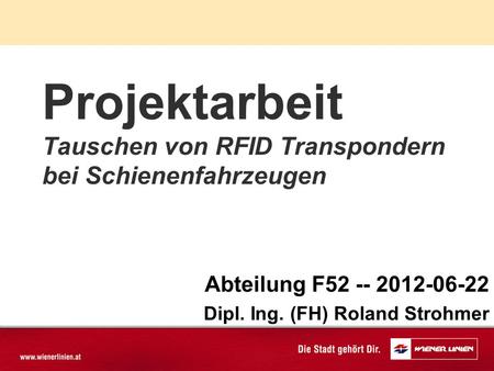 Projektarbeit Tauschen von RFID Transpondern bei Schienenfahrzeugen