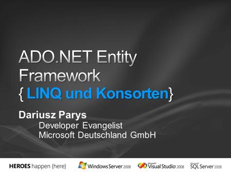 Dariusz Parys Developer Evangelist Microsoft Deutschland GmbH.