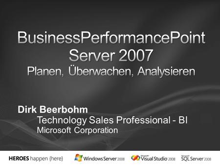 BusinessPerformancePoint Server 2007 Planen, Überwachen, Analysieren