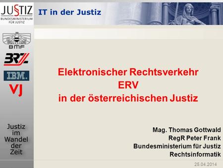 Elektronischer Rechtsverkehr in der österreichischen Justiz