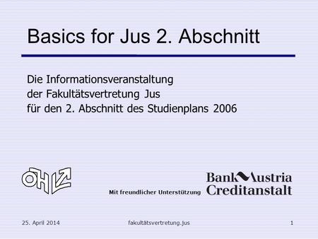 Basics for Jus 2. Abschnitt