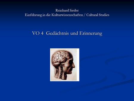 VO 4 Gedächtnis und Erinnerung