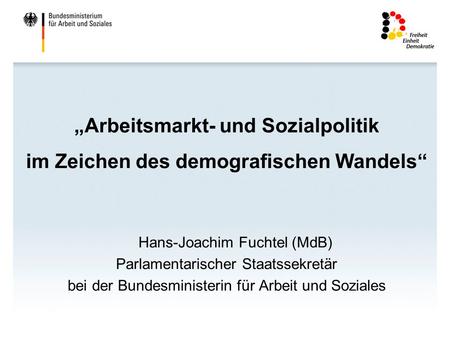 Hans-Joachim Fuchtel (MdB) Parlamentarischer Staatssekretär