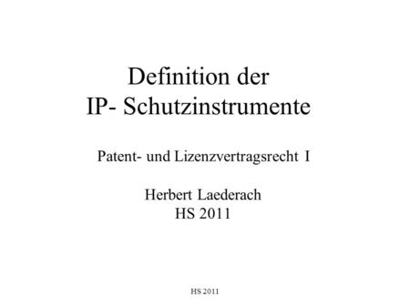 Definition der IP- Schutzinstrumente