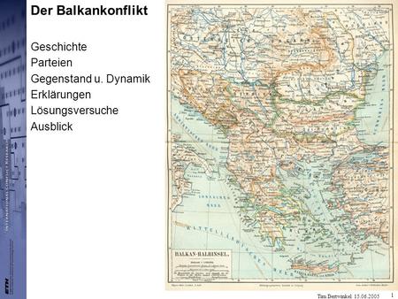 Der Balkankonflikt Geschichte Parteien Gegenstand u. Dynamik
