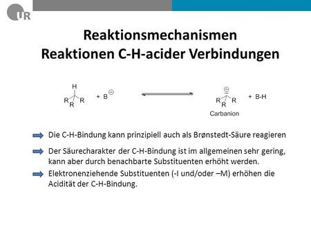 Reaktionsmechanismen Reaktionen C-H-acider Verbindungen