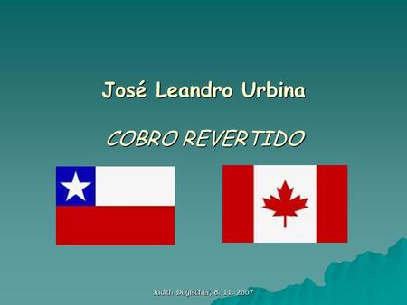 José Leandro Urbina COBRO REVERTIDO
