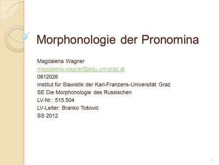 Morphonologie der Pronomina