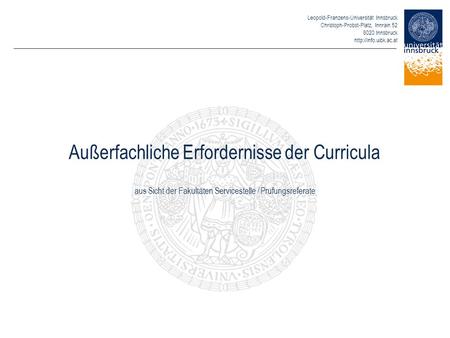 Außerfachliche Erfordernisse der Curricula