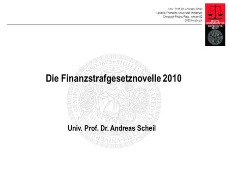 Die Finanzstrafgesetznovelle 2010
