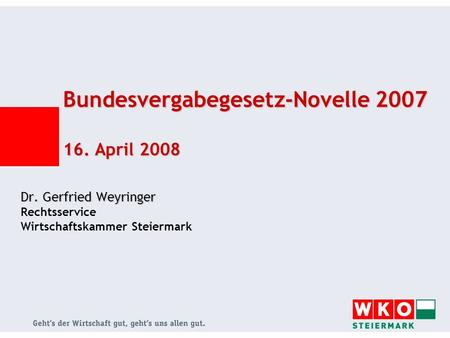 Bundesvergabegesetz-Novelle April 2008