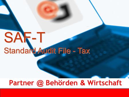 Behörden & Wirtschaft SAF-T Standard Audit File - Tax.
