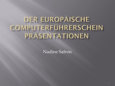 Der europäische Computerführerschein Präsentationen