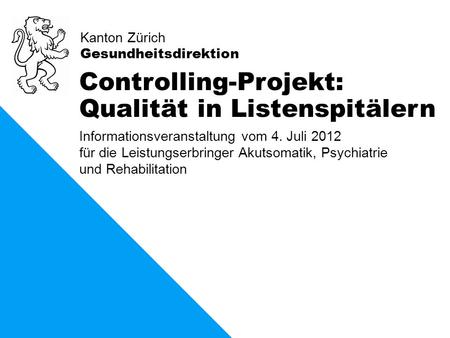 Controlling-Projekt: Qualität in Listenspitälern