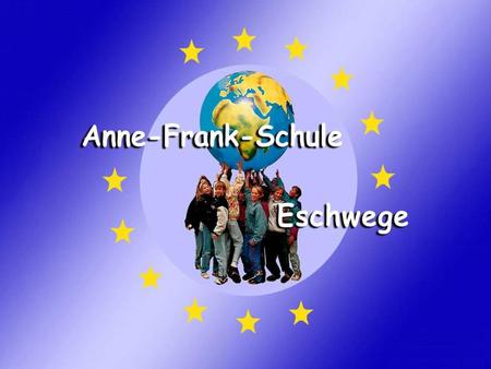 Eine Schule für alle Die grundsätzliche Zielsetzung der Anne-Frank-Schule ist das gemeinsame Lernen aller Kinder (...)