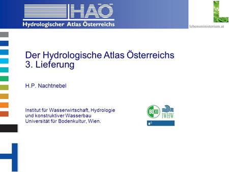 Der Hydrologische Atlas Österreichs 3. Lieferung