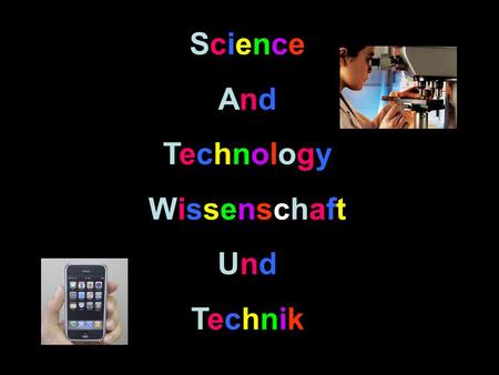 ScienceAndTechnologyWissenschaftUndTechnikScienceAndTechnologyWissenschaftUndTechnik.