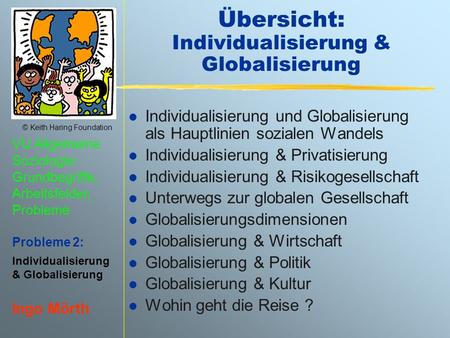 Übersicht: Individualisierung & Globalisierung