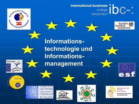 International business college hetzendorf Informations- technologie und Informations- management ibc-: