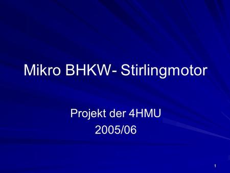 Mikro BHKW- Stirlingmotor