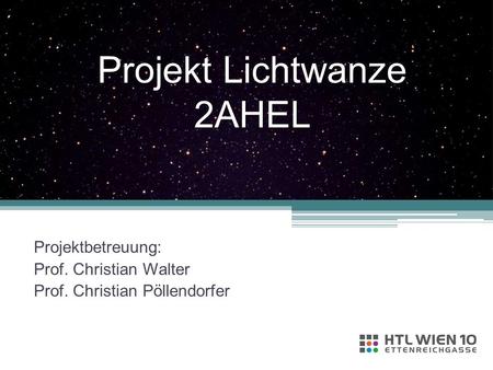 Projekt Lichtwanze 2AHEL