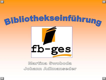Bibliothekseinführung