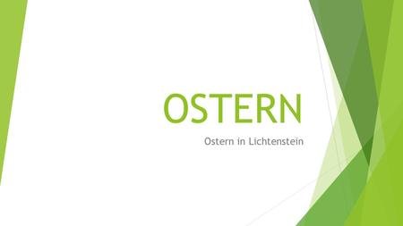 Ostern in Lichtenstein